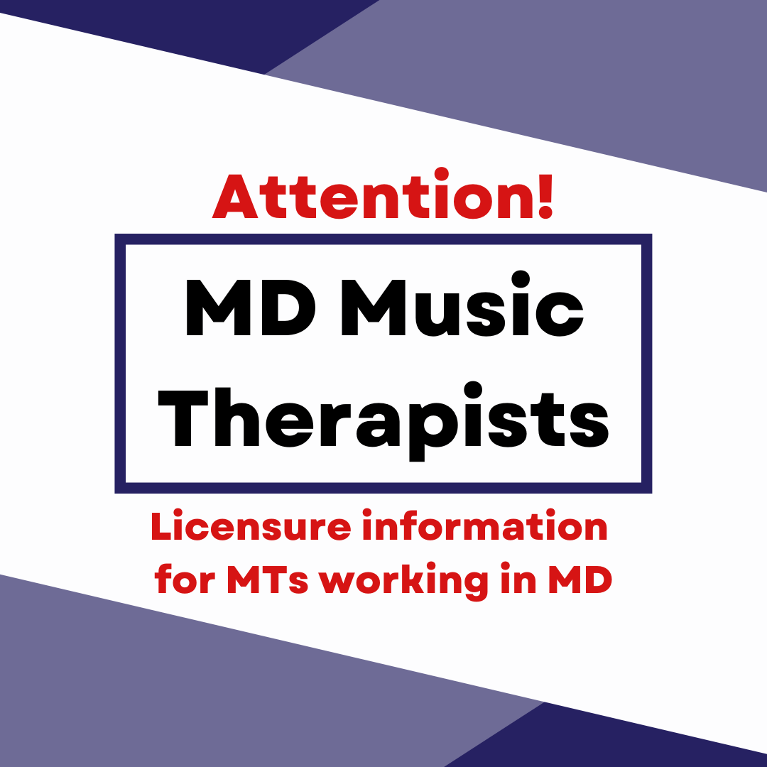 Read more about the article URGENT: Maryland Music Therapy License Update